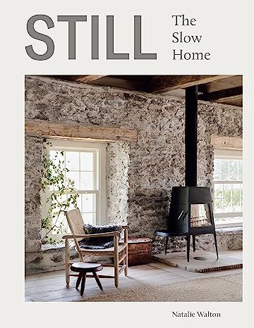 Still: The Slow Home | Amazon (US)
