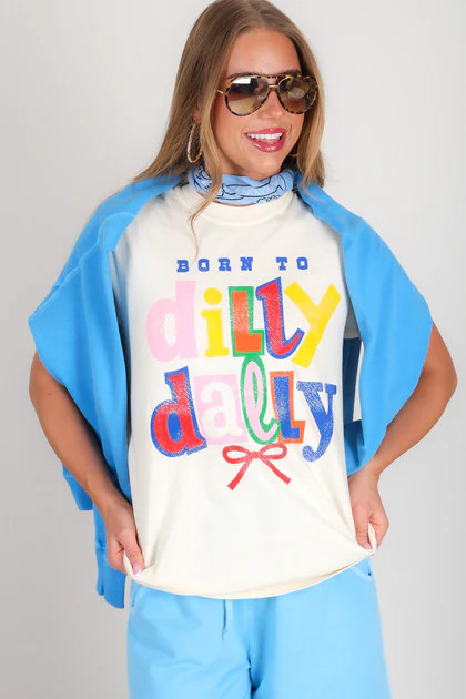 Born To Dilly Dally Ivory Short Sleeve Tee | The Willow Tree
