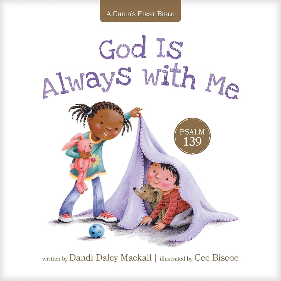 God Is Always with Me: Psalm 139 (A Child's First Bible) | Amazon (US)