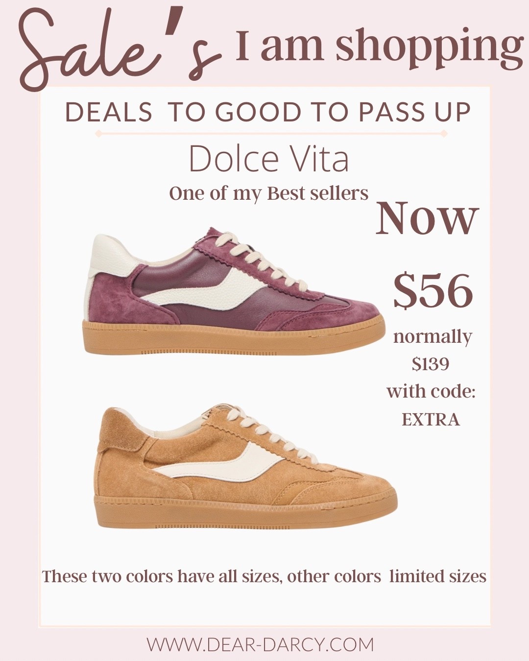 Sales I am shopping  now!

These dolce Vita best selling sneakers are now $56 with code EXTRA
Normally $139

These two colors are fully stocked, other colors available but sizes limited! 

These are comfortable, stylish and chic with so many outfit combos 

#LTKOver40 #LTKFindsUnder100 #LTKSaleAlert