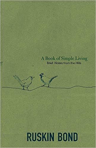 A Book of Simple Living: Brief Notes from the Hills



Paperback – March 1, 2015 | Amazon (US)