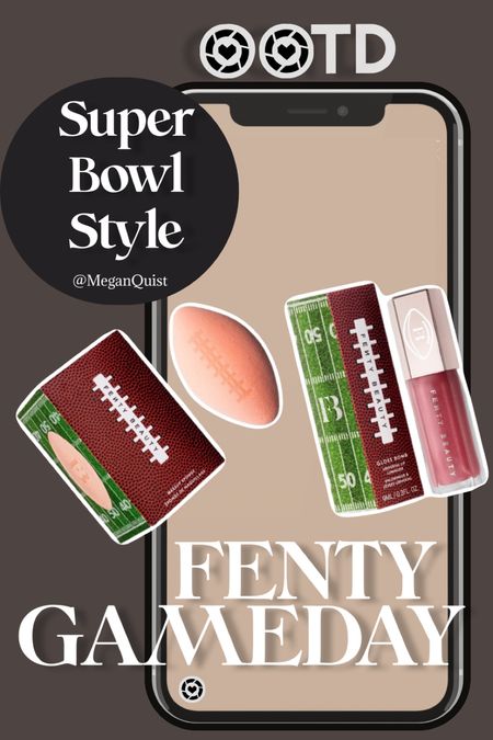 FENTY beauty football collection 
Super Bowl style

#LTKbeauty #LTKunder100 #LTKfit