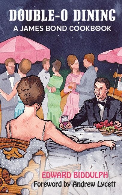 Double-O Dining (hardback) : A James Bond Cookbook (Hardcover) - Walmart.com | Walmart (US)