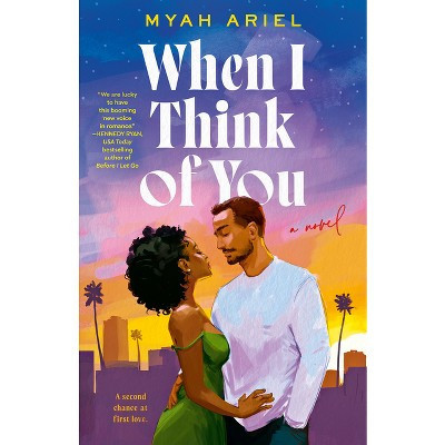 When I Think of You - by  Myah Ariel (Paperback) | Target