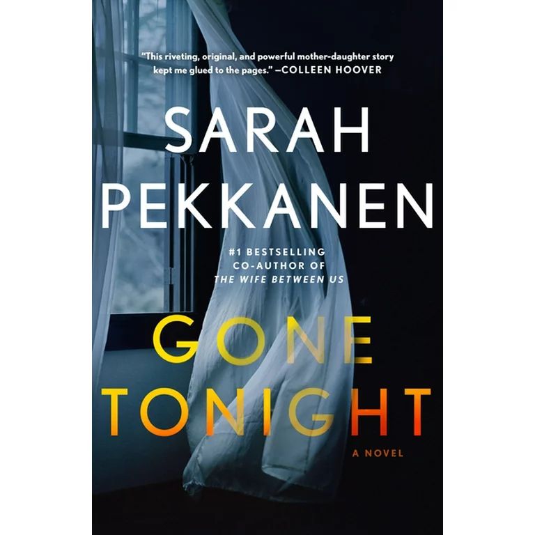 Gone Tonight : A Novel (Hardcover) | Walmart (US)