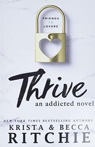 Thrive: An Addicted Novel | Amazon (US)