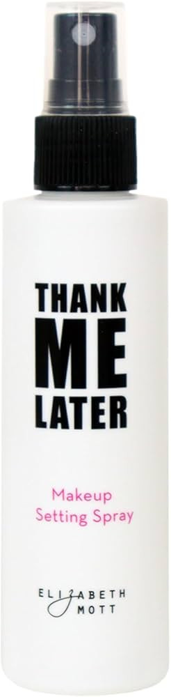 Elizabeth Mott Thank Me Later Face Makeup Setting Spray for Oily Skin - Weightless, Hydrating, Ma... | Amazon (US)