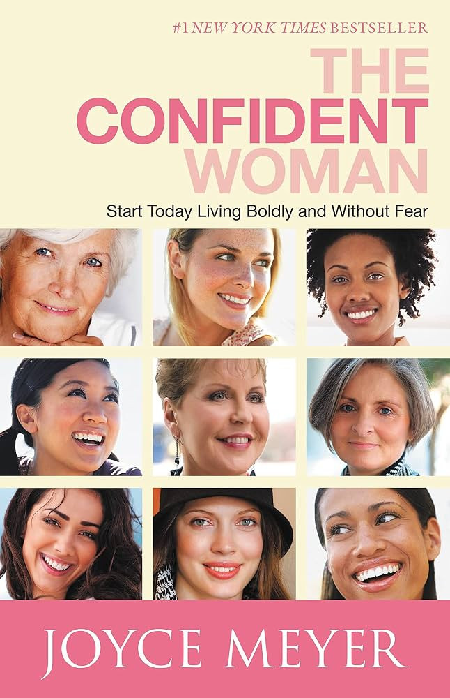 The Confident Woman: Start Today Living Boldly and Without Fear | Amazon (US)