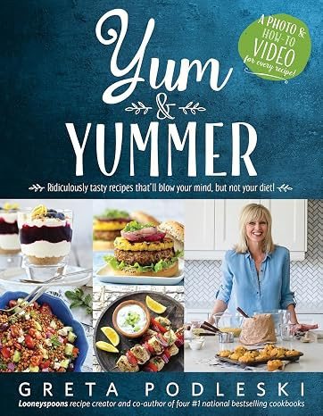 Yum & Yummer: Ridiculously Tasty Recipes That'll Blow Your Mind, But Not Your Diet! | Amazon (CA)