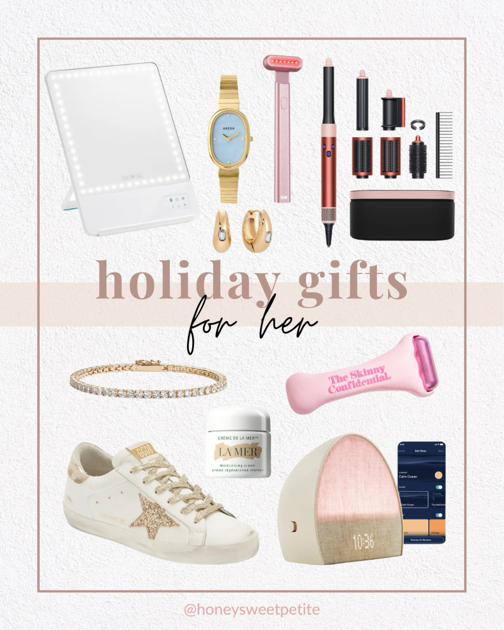 Holiday gifts for her! 

Beauty 
Hair tools 
Home accessories 
Bracelets
Golden goose’s 
Beauty 

#LTKHoliday #LTKGiftGuide #LTKStyleTip