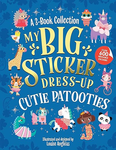 My Big Sticker Dress-Up: Cutie Patooties: Awesome Activity Book with 600+ Reusable Stickers for U... | Amazon (US)