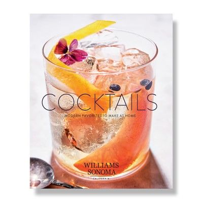Williams Sonoma Test Kitchen Cocktails Cookbook | Williams-Sonoma