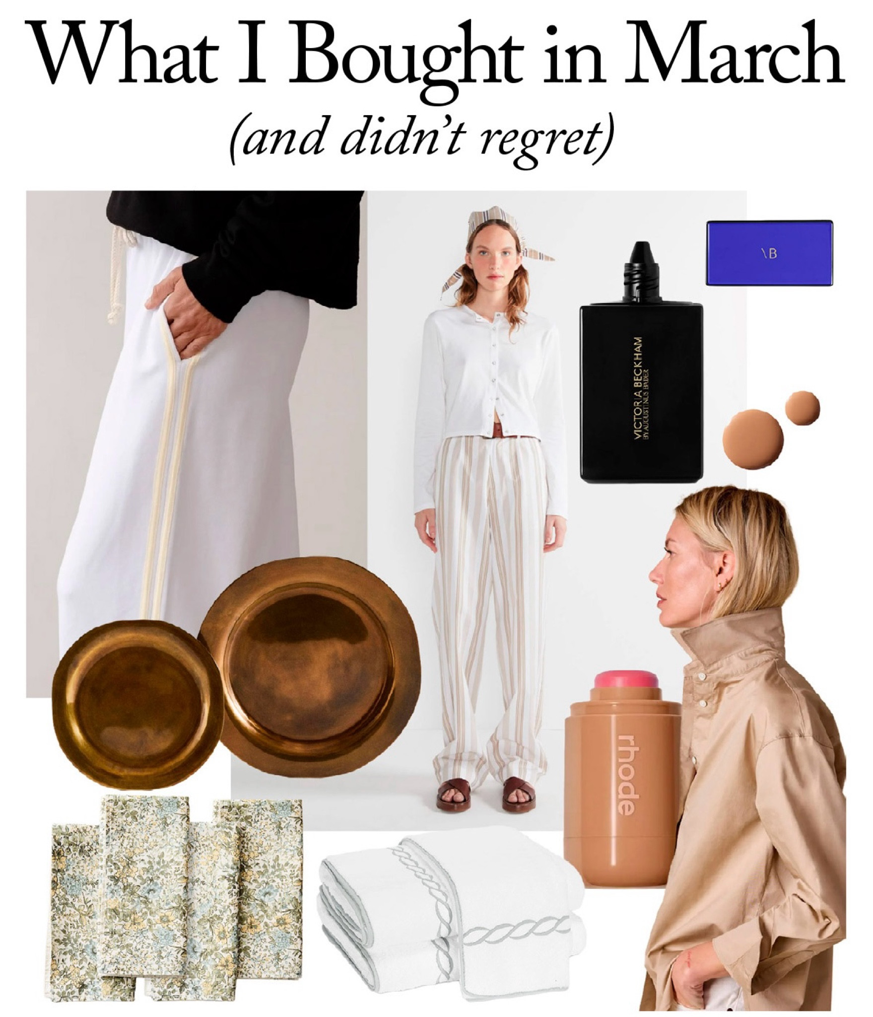 From restocked makeup to the shirt that makes every outfit look fab, here’s what I bought (and loved) in March. 

#LTKdayinmylife #LTKSeasonal #LTKOver40