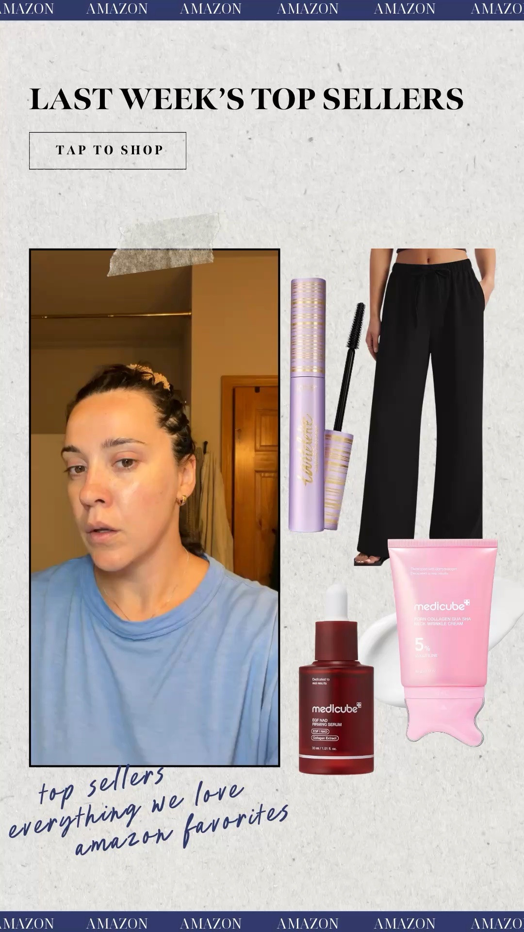Last Week Amazon Top Sellers 
Medicube Gua Sha firming cream
Medicube Hydrating and firming mask 
Aritzia Dupe Track Pants
Tarte lengthen & tubing mascara