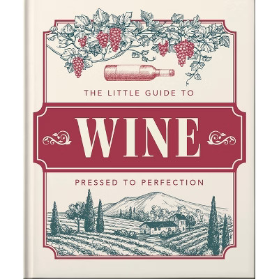 The Little Book of Wine - by  Oh (Hardcover) | Target
