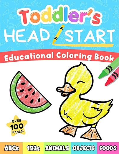 Toddler's Head Start Educational Coloring Book Ages 1-3: Over 100 Pages | Learn Colors, Words, AB... | Amazon (US)