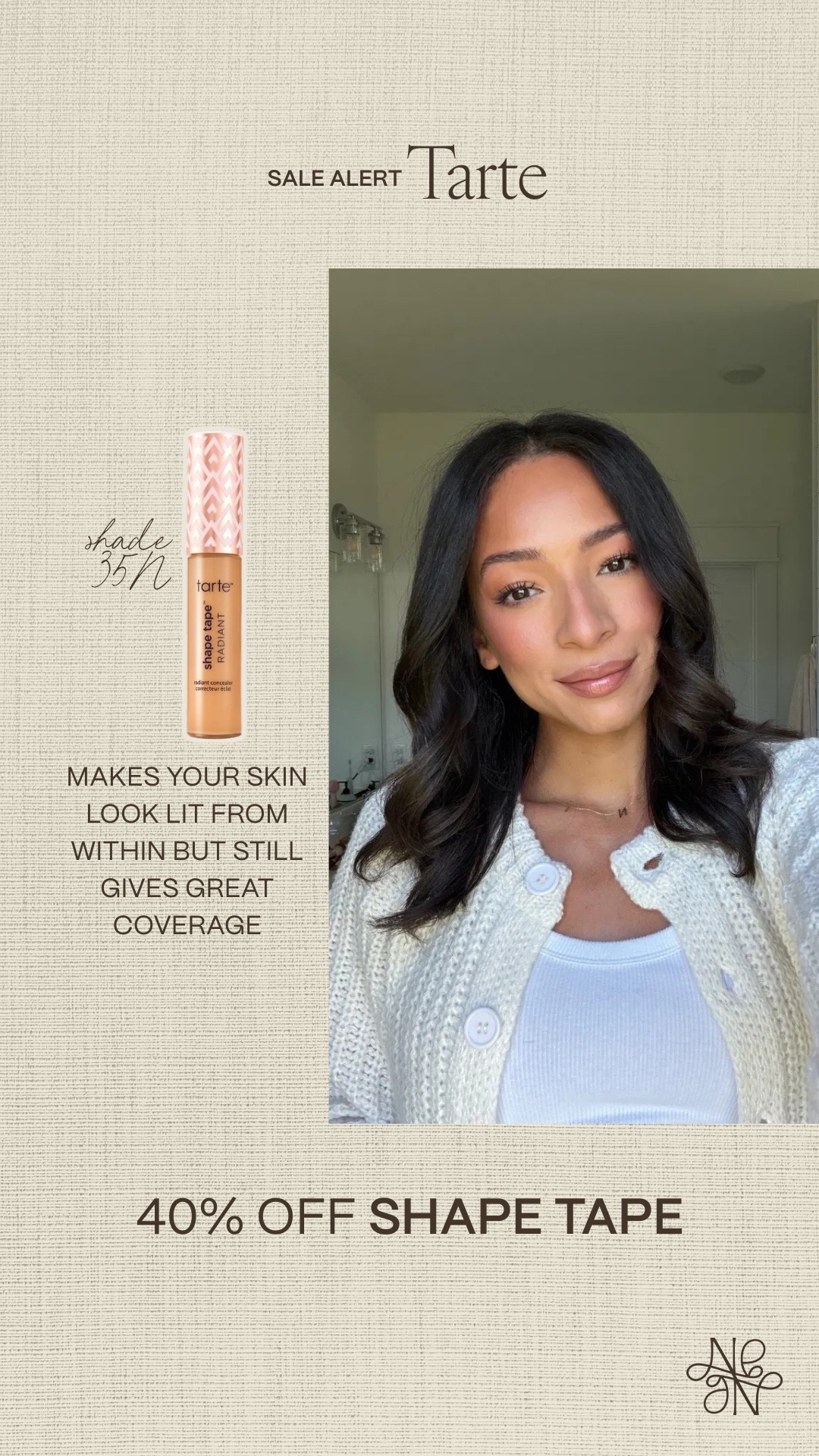 40% OFF my favorite concealer!! It’s creamy, gives amazing coverage, and looks like your skin but 100x better. Shade 35N concealer, shade date cake blush 

Beauty faves
Beauty sale
Tarte sale
Makeup faves 

#LTKBeauty