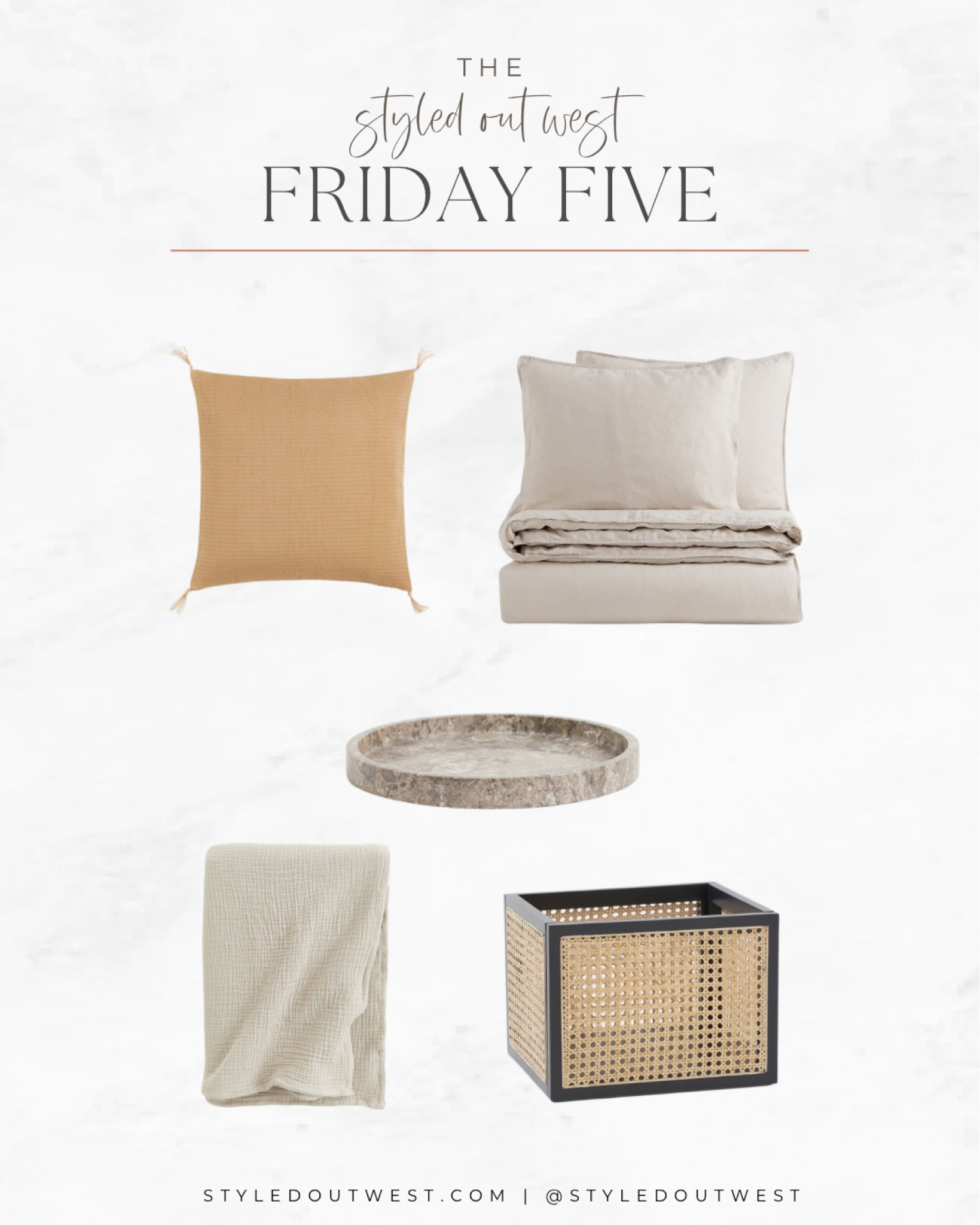 The Styled Out West Friday Five | tassel pillow, linen duvet comforter, muslin blanket throw, marble dish, rattan basket

#LTKFind #LTKhome #LTKfamily