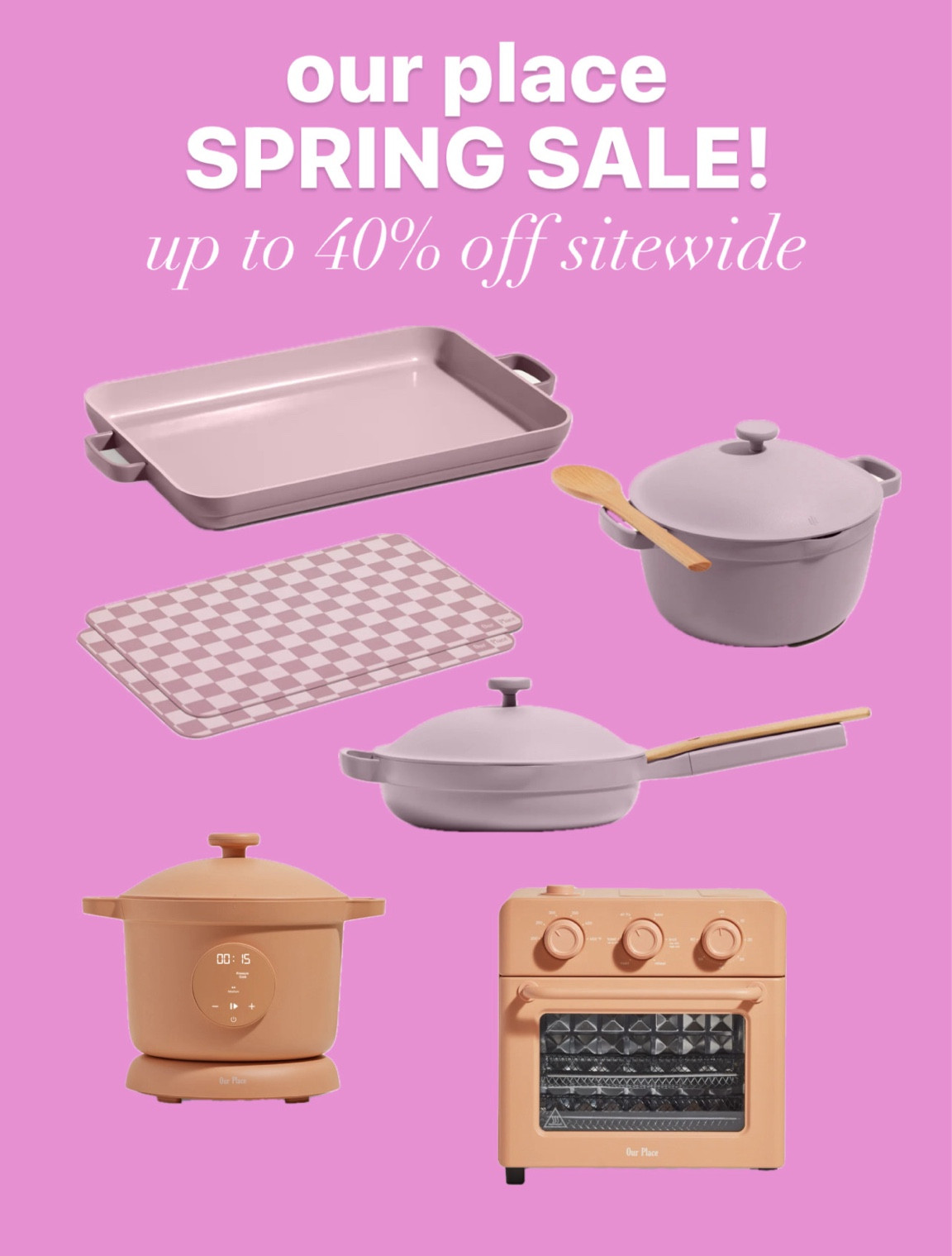our place spring sale! up to 40% off! 

#LTKSeasonal