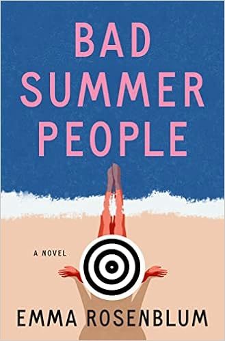 Bad Summer People: A Novel | Amazon (US)