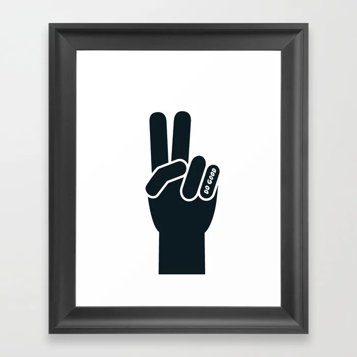 Peace Sign, Do Good B&W Framed Art Print | Society6