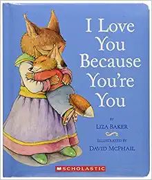 I Love You Because You're You | Amazon (US)