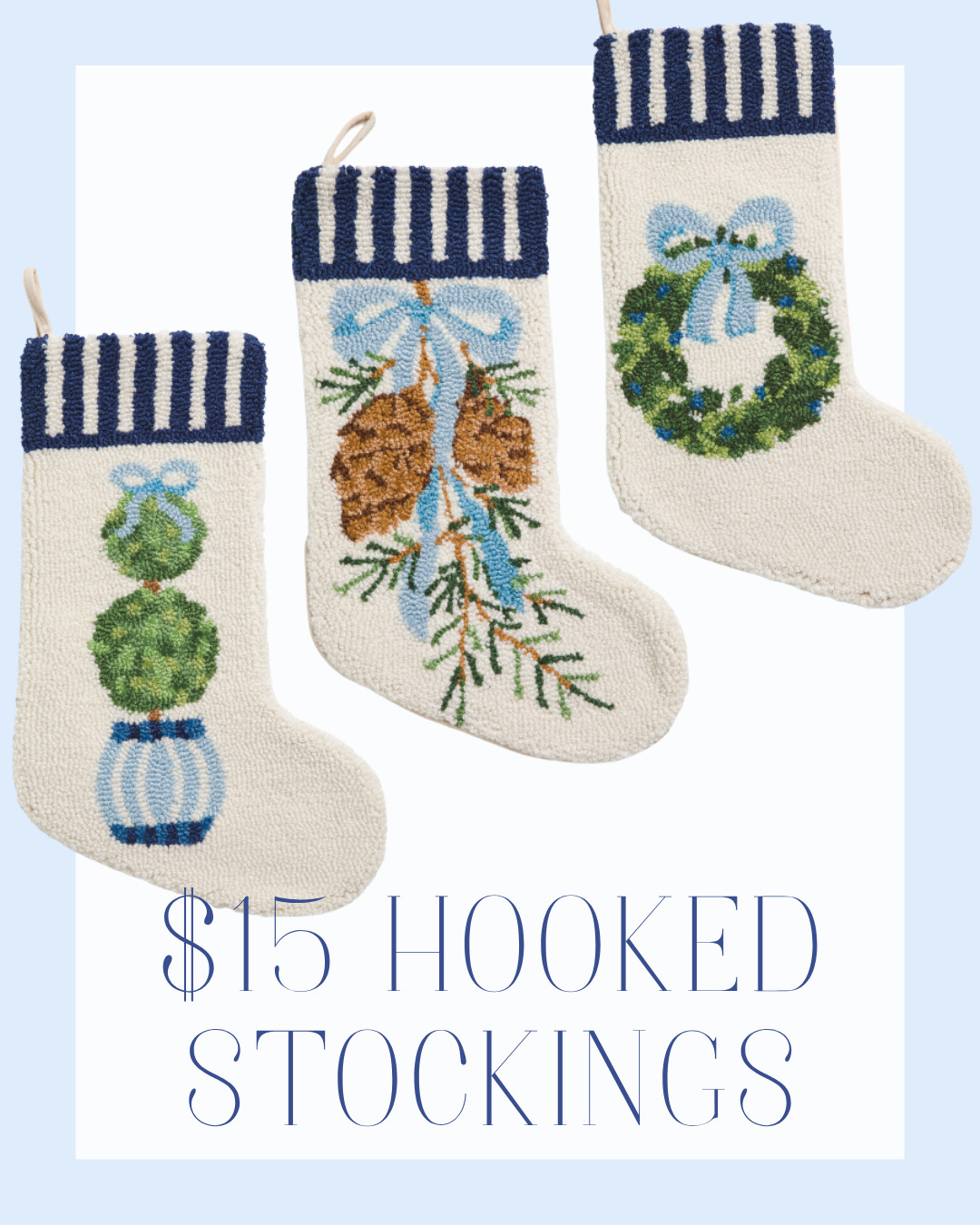 $15 Hooked Stockings! 

Christmas, decor, home finds, TJ Maxx, Marshalls, Festive, Needlepoint, Grandmillenial, Wreath, Boxwood, Topiary, Bow, Blue 

 #LTKSeasonal #LTKHome