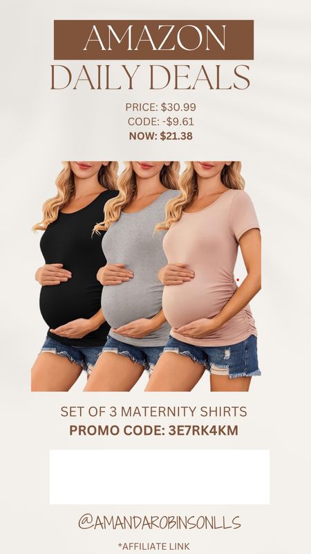 Amazon Daily Deals
Maternity shirt 3 pack 

#LTKBump #LTKFindsUnder50 #LTKSaleAlert