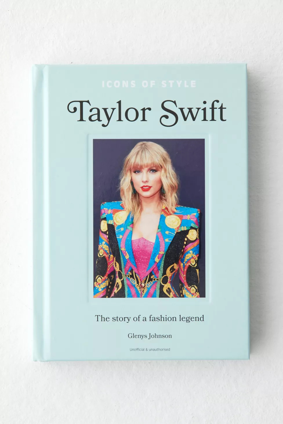 Icons Of Style: Taylor Swift: The Story Of A Fashion Legend By Glenys Johnson | Urban Outfitters (US and RoW)