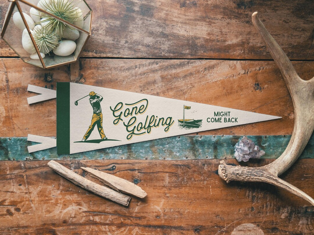 Gone Golfing Felt Pennant | Vintage Sports Banner, Funny Golf Gift Decor, Golf Flag Wall Art Prin... | Etsy (US)