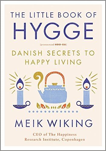 The Little Book of Hygge: Danish Secrets to Happy Living (The Happiness Institute Series): Wiking... | Amazon (US)