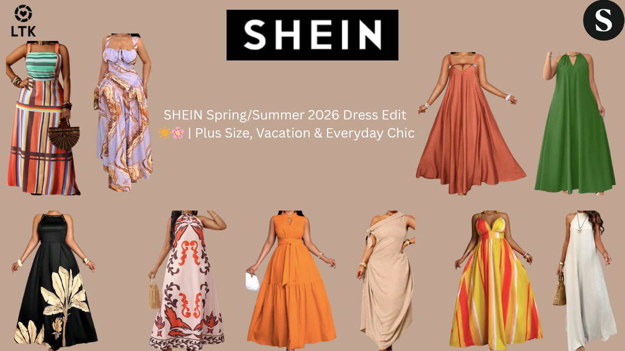 SHEIN Spring/Summer 2026 Dress Edit ☀️🌸 | Plus Size, Vacation & Everyday Chic

Get ready for warm weather with this curated SHEIN Spring/Summer 2026 dress collection ☀️🌸 Featuring breathable linen, flattering ruched fits, bold prints, and vacation-ready silhouettes—these dresses are perfect for everything from casual days to elevated nights out. Designed with curves in mind, these styles bring comfort, confidence, and effortless chic all season long.

Shop all my SHEIN Spring/Summer dress picks now on my ShopMy + LTK ☀️ These are the perfect flattering, affordable styles for vacation, brunch, and everyday looks—grab your favorites before they sell out 💕✨


ShopMy:
https://shopmy.us/shop/collections/4600328

LTK:

A curated selection of SHEIN spring and summer dresses featuring plus size fits, linen fabrics, tropical prints, halter styles, and flattering silhouettes perfect for vacation, casual wear, and everyday styling.


#SHEIN #SHEINDresses #PlusSizeFashion #CurveStyle #SpringDresses #SummerDresses #VacationOutfits #CurvyStyle #AffordableFashion #LTKStyle #ShopMyStyle #WarmWeatherStyle #OOTD #FashionFinds #BodyConfidence


SHEIN spring dresses 2026, plus size summer dresses, SHEIN curve dresses, vacation dresses women, linen summer dress women, tropical print dresses plus size, halter neck summer dress, ruched dress plus size, casual summer outfits women, affordable plus size fashion, maxi dresses summer 2026, curvy vacation outfits, trendy summer dresses, SHEIN outfit ideas
 

 #LTKgrwm #LTKOver40 #LTKPlusSize