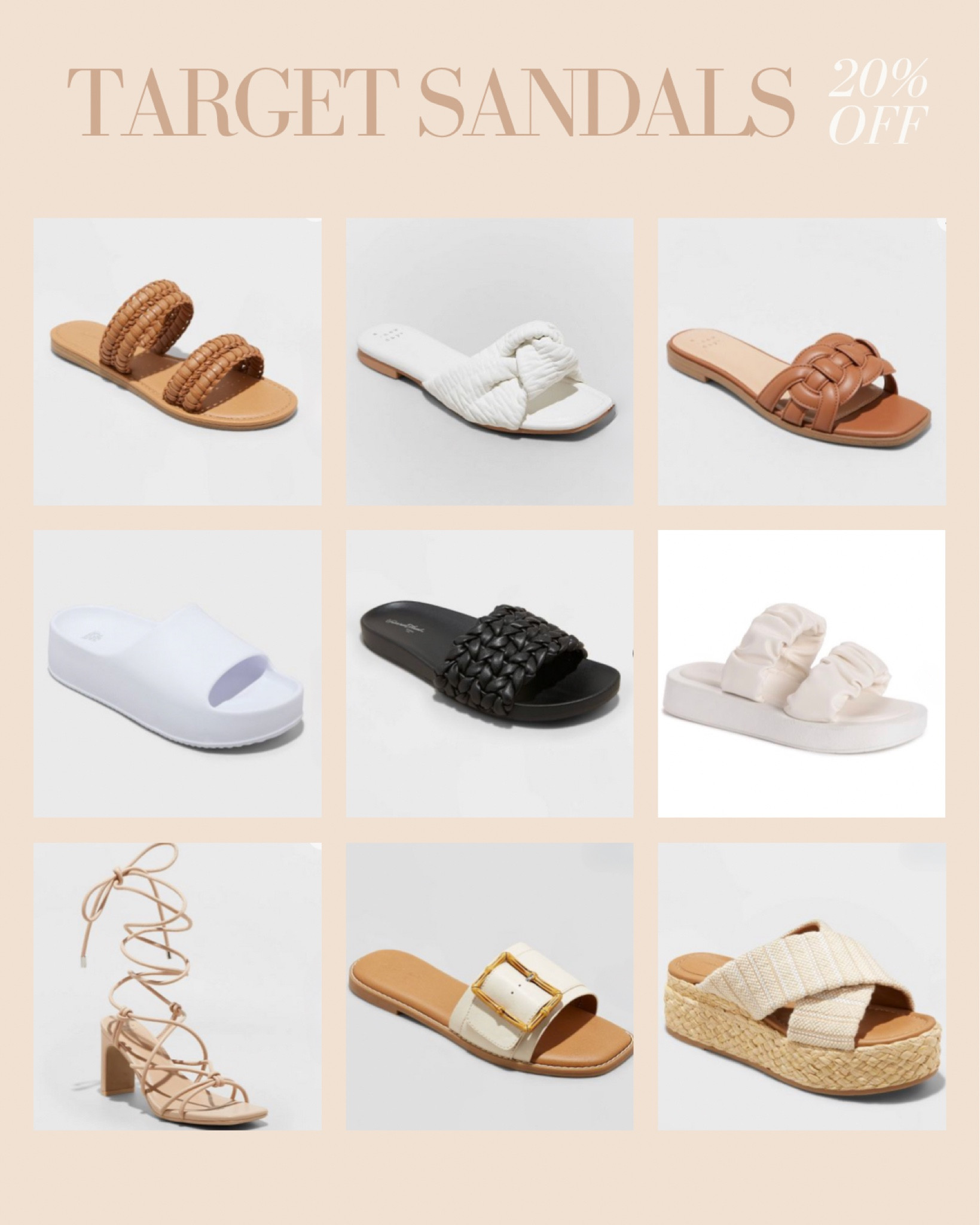 Target sandals 20% off
Summer sandals, dressy sandals, casual sandals, pool slides, platform slides, slide sandals, woven sandals, neutral sandals, espadrille sandals, tie up heel, 


#LTKsalealert #LTKunder50 #LTKshoecrush