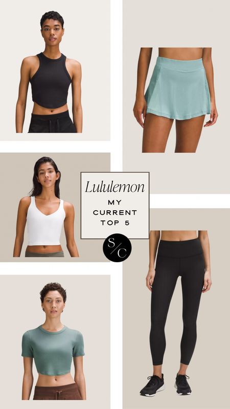 Lululemon | My Current Top 5 

Tennis skirt, pickleball outfit, sports bra, best workout legging, exercise, workout, fitness, athleisure, gift for her 

#LTKstyletip #LTKfitness #LTKfindsunder100