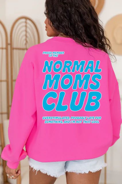 Normal Moms Club Hot Pink Oversized Graphic Sweatshirt | Pink Lily