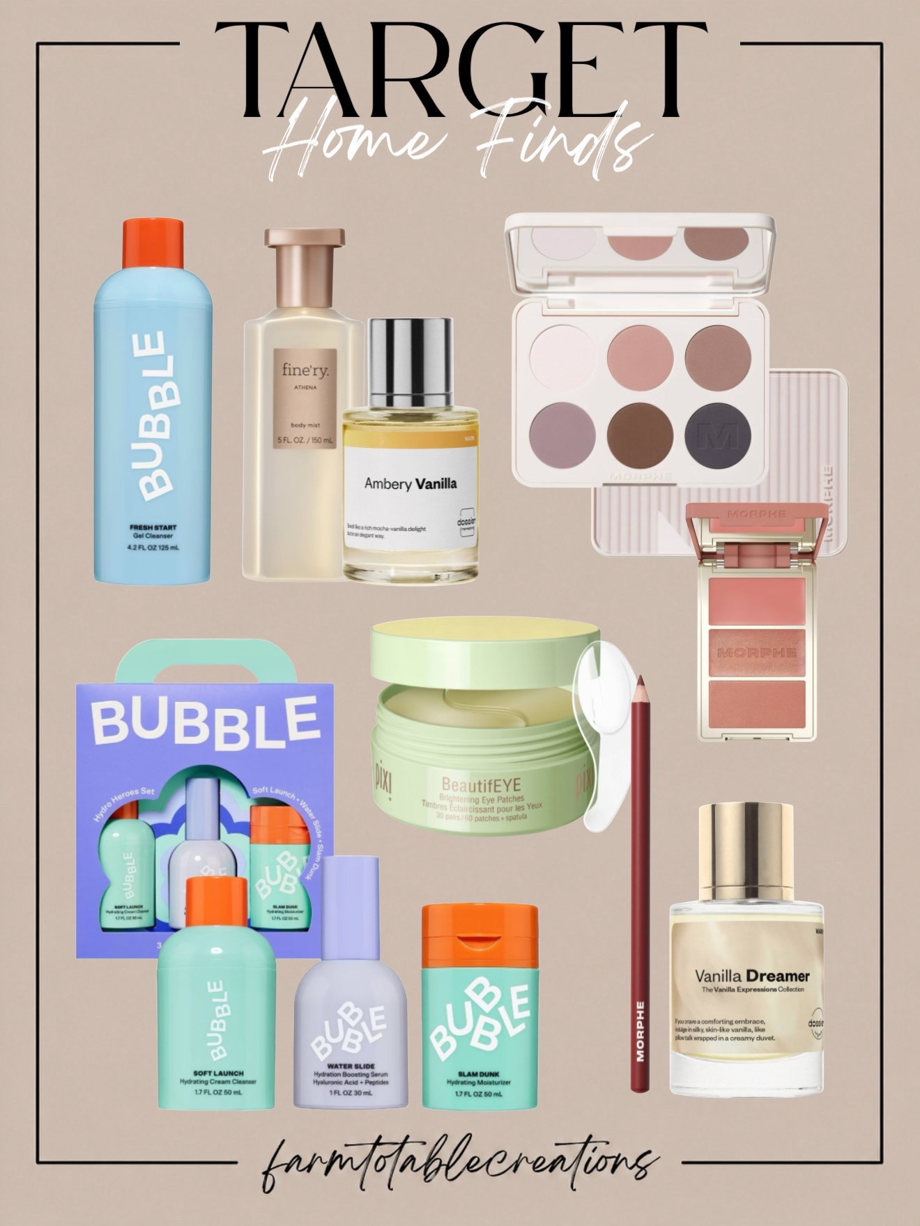 Target Deal Days Beauty Finds 💄✨

These Target beauty deals are such a fun mix of skincare, makeup, and fragrance favorites. From Bubble skincare and Pixi eye patches to Morphe palettes, lip liner, and cozy vanilla-inspired scents, there are so many good everyday picks in this roundup.

I love these for refreshing your beauty routine, trying something new, or grabbing a few easy gift ideas while the deals are good. The soft neutrals, pinks, and warm vanilla scents make this such a pretty little fall beauty edit.

Follow @farmtotablecreations on Instagram for more cozy home finds and trending decor.

#LTKBeauty #LTKSaleAlert #TargetDeals #TargetFinds #TargetBeauty #BeautyDeals #SkincareFinds #MakeupFinds #FragranceFinds #BubbleSkincare #Morphe #PixiBeauty #FallBeauty #AffordableBeauty #TargetMustHaves