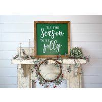 Tis The Season To Be Jolly Sign | Christmas Decor Farmhouse Mantle Wood Framed | Etsy (US)