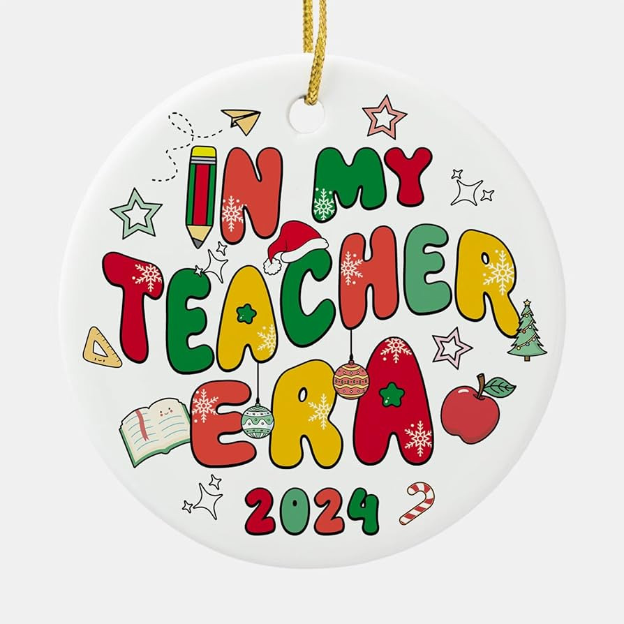 in My Teacher Era 2024 Ornament - Teacher 3" Hanging Round Ceramic Christmas Ornament | Amazon (US)