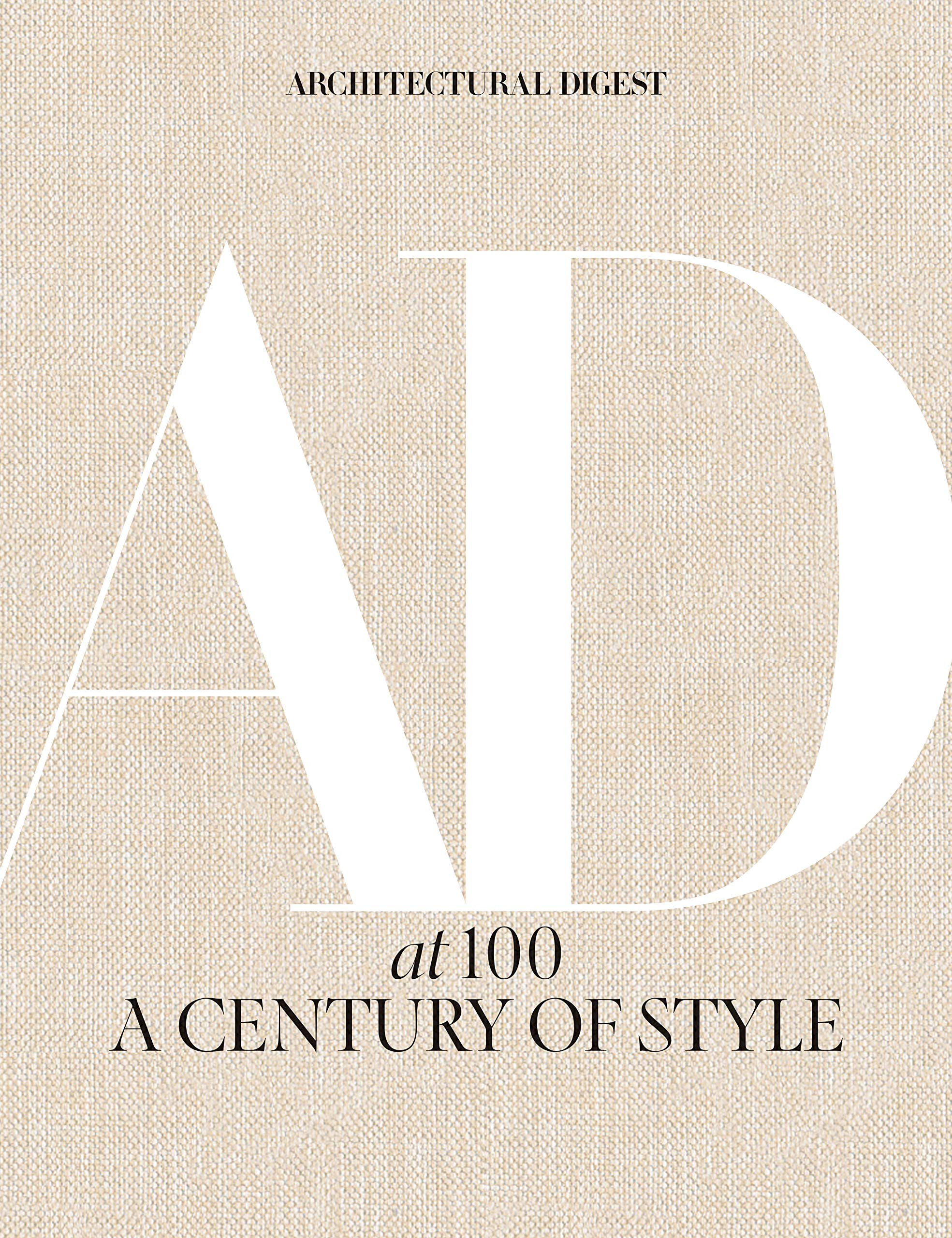 Architectural Digest at 100: A Century of Style    Hardcover – October 8, 2019 | Amazon (US)