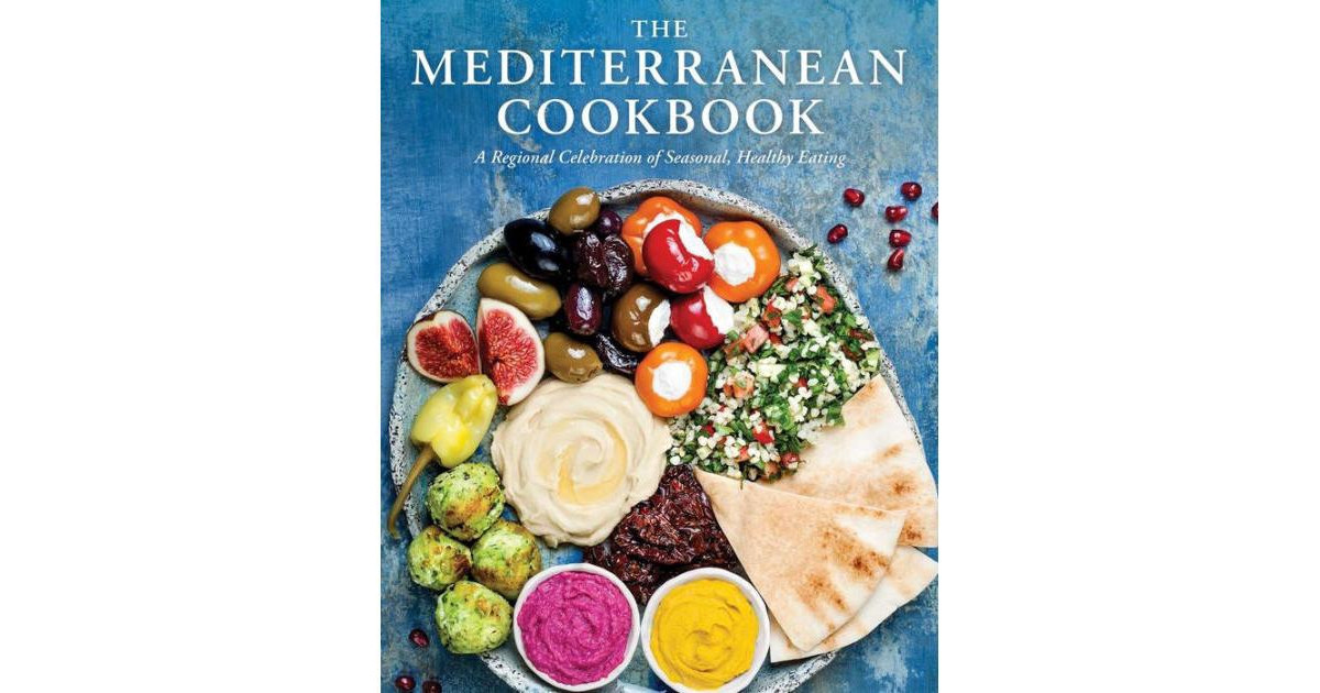 The Mediterranean Cookbook - A Regional Celebration of Seasonal, Healthy Eating by Cider Mill Press | Macy's