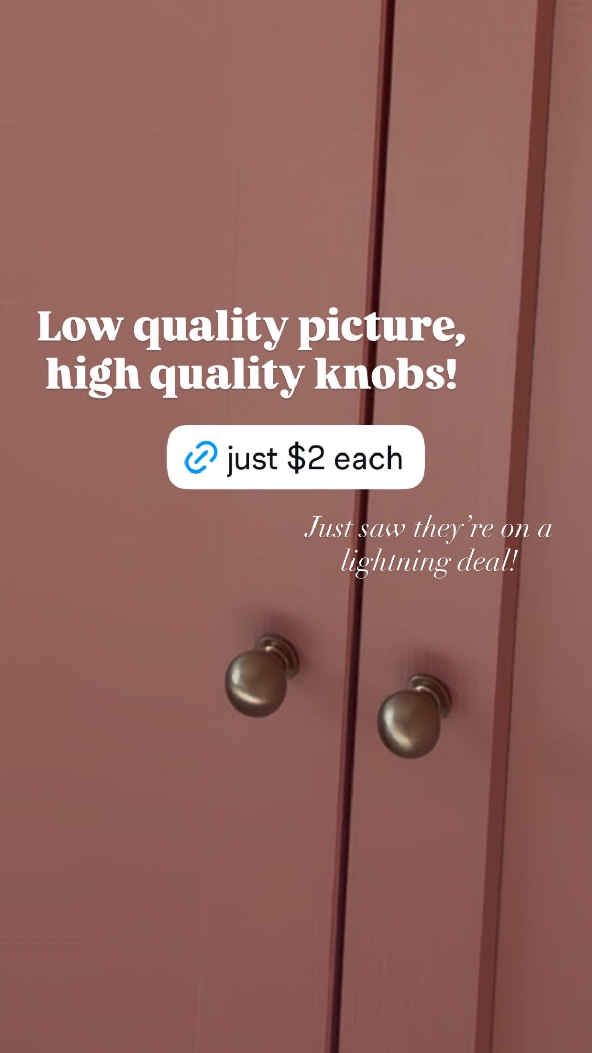 Low quality picture, high quality knobs!  Just saw they’re on a lightning deal!