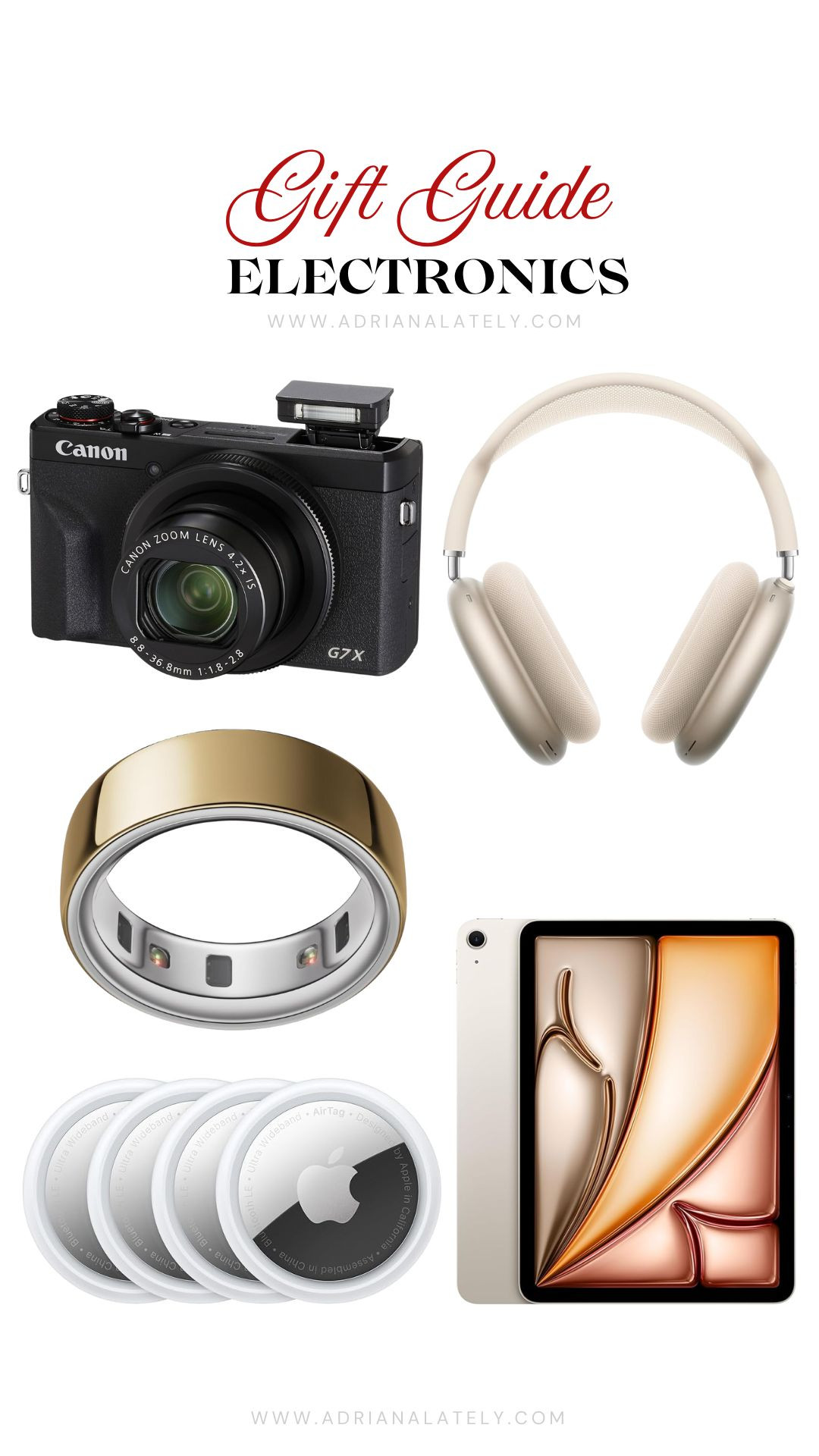 Gift Guide: Electronics | Tech Gift Guide 
---


Gift Guide, Electronics, Holiday Gifts, Christmas Gifts, Gift Ideas, Tech Gifts, Cameras, Headphones, Oura Rings, Apple AirPods, Apple Tablets, Holiday Shopping, Gift Inspiration,  

 

#LTKCyberWeek #LTKGiftGuide #LTKHoliday