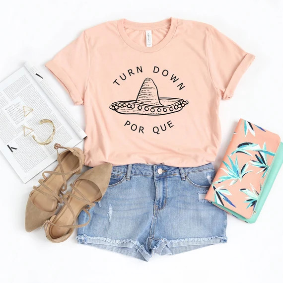 Cinco De Mayo Shirts  Turn Down Por Que  Sombrero Fiesta | Etsy | Etsy (US)