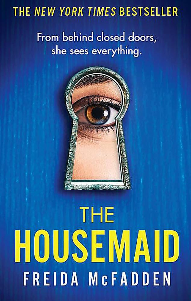 The Housemaid: An absolutely addictive psychological thriller with a jaw-dropping twist (The hous... | Amazon (UK)