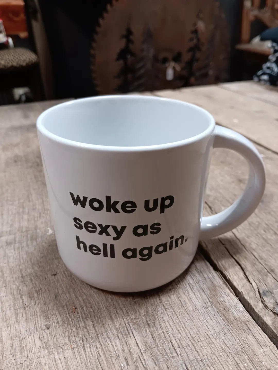 White Ceramic Mug, Woke up Sexy as H**l Again - Etsy | Etsy (US)