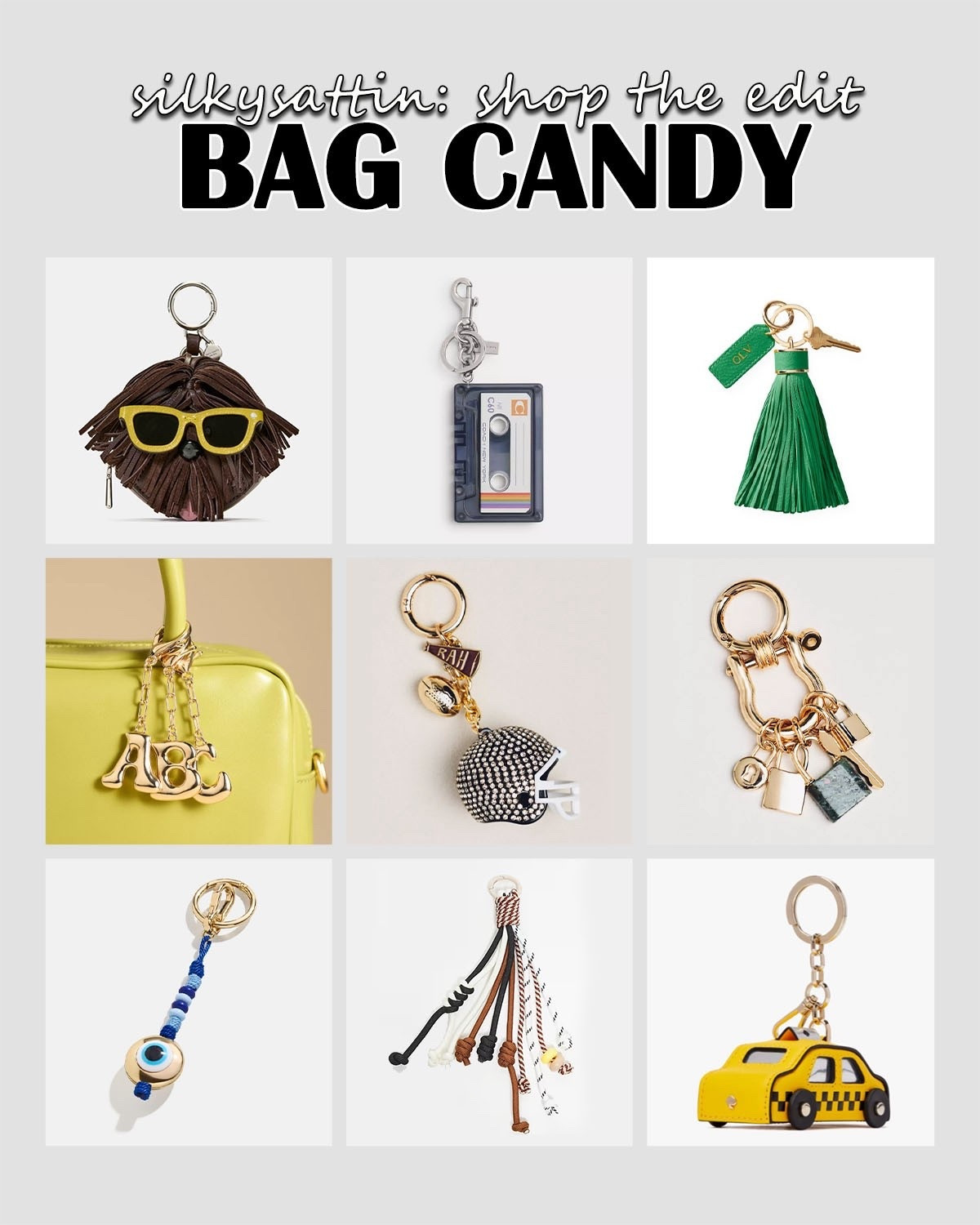 Shop the Edit: Bag Candy

Accessorize your handbag with charms. There are so many options, you’re bound to find one (or a few) that speak to your style.

Perfect stocking stuffer this holiday season.

#charms #keychain #handbag #bag #gift #LTKStyleTip #LTKItBag

#LTKGiftGuide #LTKSaleAlert #LTKFindsUnder50