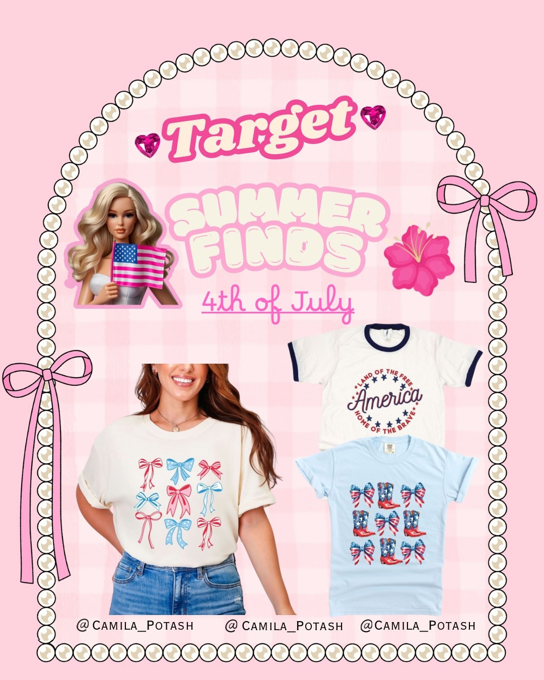 🎆 Target Tees for the 4th of July? Yes please. 🇺🇸✨

These patriotic-chic graphic tees from Target are perfect for everything from brunch to fireworks to backyard hangs. Fun, festive, and under $20 — these are must-haves for your red, white & cute wardrobe! ❤️💙

👚 Featuring:

🎀 Bow print tee – Trendy, feminine & TikTok-core approved

🇺🇸 “Land of the Free” ringer tee – Classic Americana vibe

👢 Cowgirl boots + bows tee – The cutest nod to country-girl glam with a patriotic twist!

Pair them with denim shorts, gingham skirts, or throw over a swimsuit — and you’re ready for any July 4th moment.

🛒 All pieces are linked in my LTK – just search @camila_potash and grab yours before they’re gone! 💻📲

#TargetStyle #TargetTees #LTKUSA #4thOfJulyOutfit #TargetFashionFinds #AmericanaAesthetic #GraphicTeesUnder20 #LTKHolidayLooks #TargetTops #LTKRedWhiteAndBlue #July4thInspo #TargetOOTD #CowgirlStyle #TargetSummerFashion #BowTee #PatrioticTShirt #TargetUnder20

	•	Target 4th of July graphic tees
	•	Red white and blue Target shirts
	•	Bow graphic tee Target
	•	Land of the free ringer tee
	•	Patriotic t-shirt women
	•	Target Americana fashion
	•	Cute July 4th outfit
	•	Target cowgirl boot tee
	•	Trendy summer shirts Target
	•	Target outfit under $20
	•	July 4th aesthetic outfits
	•	Independence Day shirt Target
	•	Target fashion influencer picks
	•	USA shirt Target 2025
	•	Casual 4th of July outfit ideas

#LTKFindsUnder50 #LTKSummerEdit #LTKStyleTip