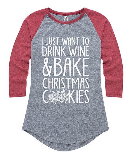 Athletic Heather & Wine 'Drink & Bake Christmas Cookies' Raglan Tee - Women & Plus | Zulily
