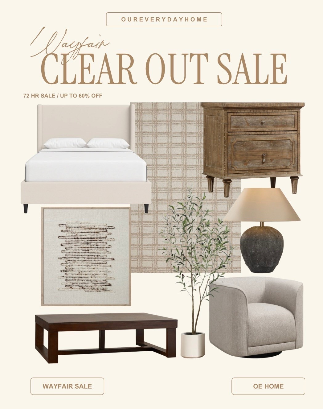 Don’t miss the Wayfair 72 hr clear out sale that is currently going on! From beds to coffee tables you can find great deals on everything! #homedecor #neutralhome #wayfair #sale

#LTKHome #LTKSaleAlert