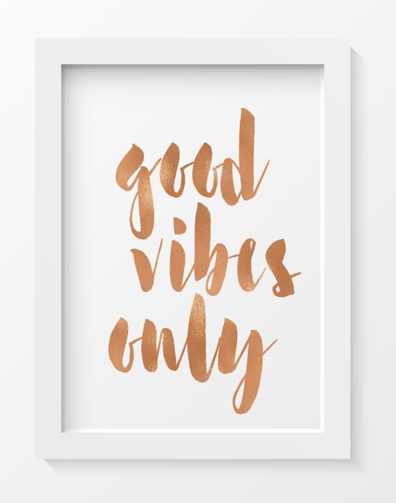 Rose Gold Printable, Good Vibes Only Print, Rose Gold Art Print, Motivational Print, INSTANT DOWNLOA | Etsy DE